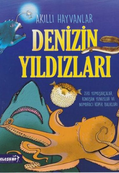 Akıllı Hayvanlar Denizin Yıldızları Akıllı Hayvanlar Denizin Yıldızları