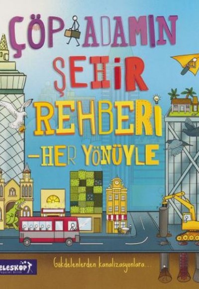 Çöp Adamın Şehir Rehberi Çöp Adamın Şehir Rehberi