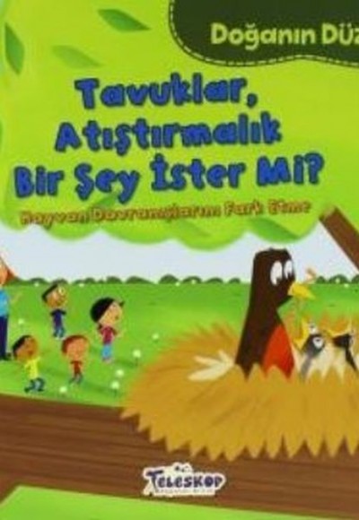 Doğanın Düzeni Tavuklar Atıştırmalık Bir Şey İster Mi Doğanın Düzeni Tavuklar Atıştırmalık Bir Şey İster Mi