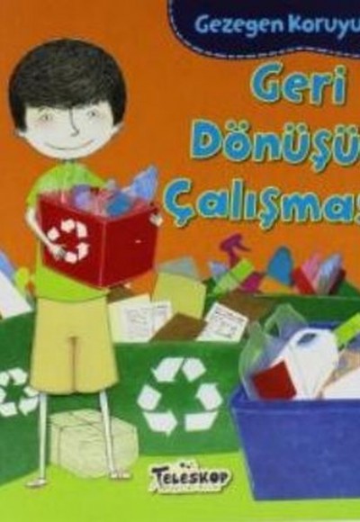 Gezegen Koruyucusu Geri Dönüşüm Çalışması Gezegen Koruyucusu Geri Dönüşüm Çalışması