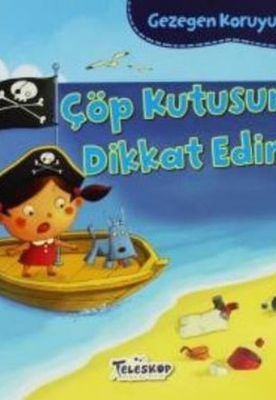 Gezegen Koruyucusu Çöp Kutusuna Dikkat Edin Gezegen Koruyucusu Çöp Kutusuna Dikkat Edin