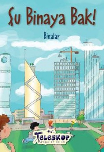 Şu Binaya Bak Binalar Şu Binaya Bak Binalar