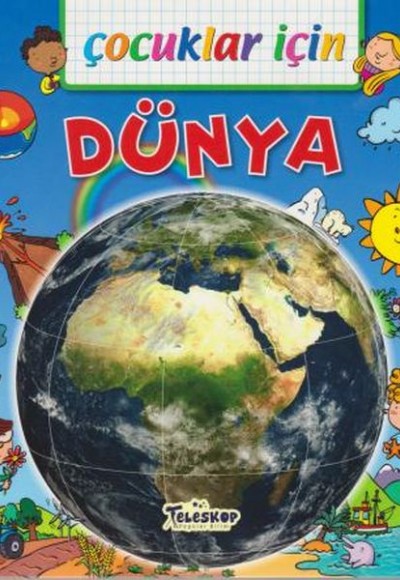Çocuklar İçin Dünya Çocuklar İçin Dünya