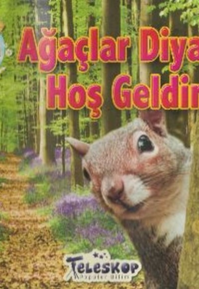 Ağaçlar Diyarına Hoş Geldiniz Ağaçlar Diyarına Hoş Geldiniz