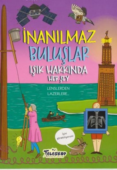 İnanılmaz Buluşlar Işık Hakkında Herşey İnanılmaz Buluşlar Işık Hakkında Herşey