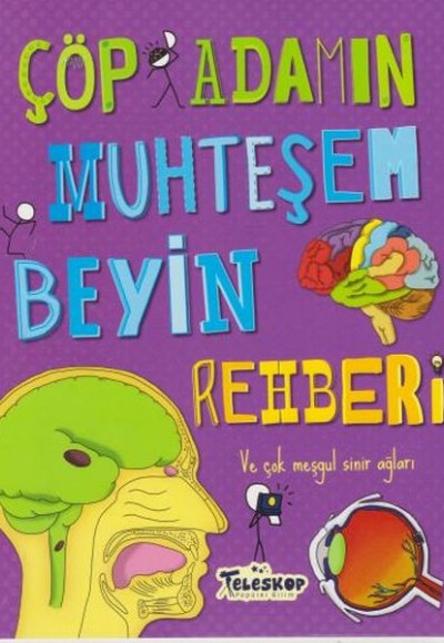 Çöp Adamın Muhteşem Beyin Rehberi Çöp Adamın Muhteşem Beyin Rehberi