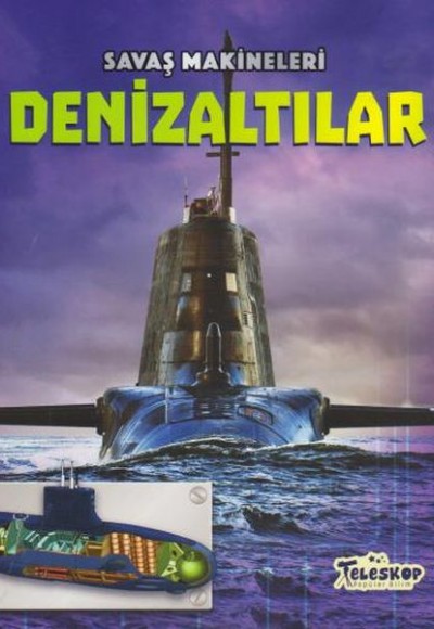 Savaş Makineleri Denizaltılar Savaş Makineleri Denizaltılar