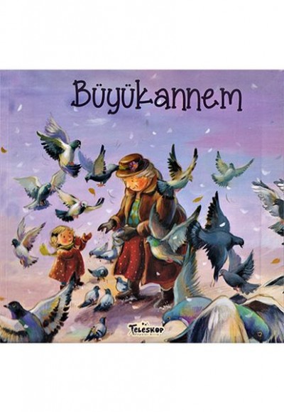 Büyükannem - Akrabalar Serisi Büyükannem - Akrabalar Serisi
