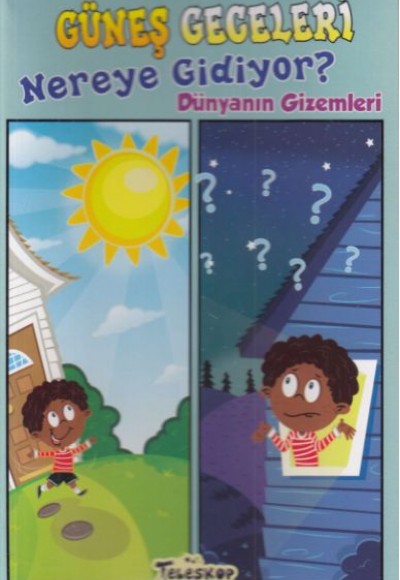 Güneş Geceleri Nereye Gidiyor? - Dünyanın Gizemleri Güneş Geceleri Nereye Gidiyor? - Dünyanın Gizemleri