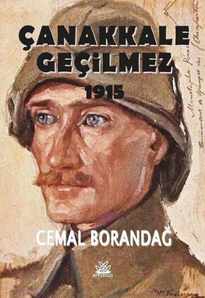 Çanakkale Geçilmez 1915 Çanakkale Geçilmez 1915