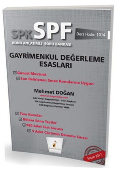 SPK-SPF Gayrimenkul Değerleme Esasları Konu Anlatımlı Soru Bankası SPK-SPF Gayrimenkul Değerleme Esasları Konu Anlatımlı Soru Bankası