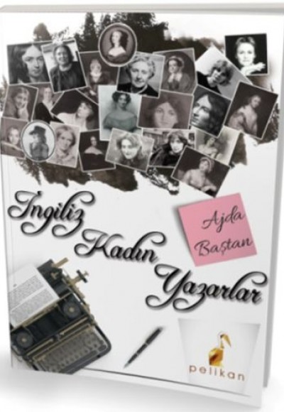 İngiliz Kadın Yazarlar İngiliz Kadın Yazarlar