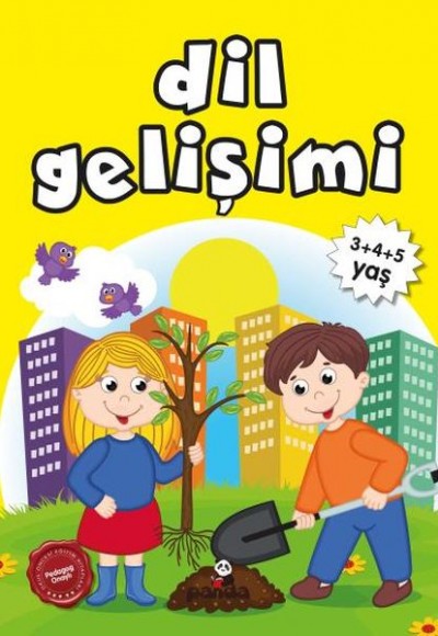 Dil Gelişimi (3-5 Yaş) Dil Gelişimi (3-5 Yaş)