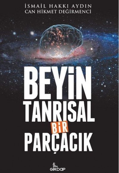 Beyin Tanrısal Bir Parçacık Beyin Tanrısal Bir Parçacık