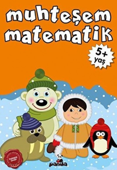Muhteşem Matematik +5 Yaş Muhteşem Matematik +5 Yaş