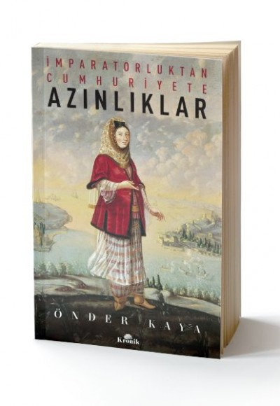 İmparatorluktan Cumhuriyete Azınlıklar İmparatorluktan Cumhuriyete Azınlıklar
