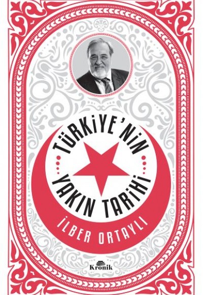 Türkiye'nin Yakın Tarihi Türkiye'nin Yakın Tarihi