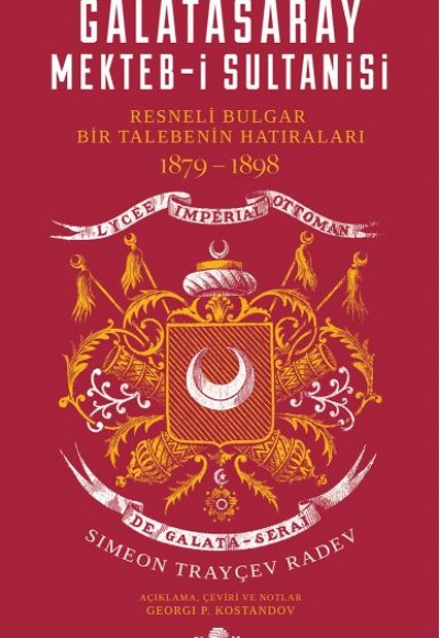 Galatasaray Mekteb-İ Sultanisi Galatasaray Mekteb-İ Sultanisi