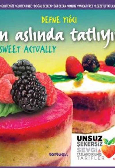 Ben Aslında Tatlıyım Ben Aslında Tatlıyım