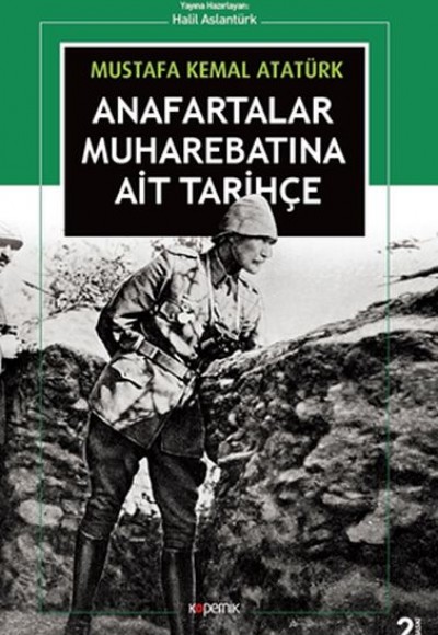 Anafartalar Muhaberatına Ait Tarihçe Anafartalar Muhaberatına Ait Tarihçe