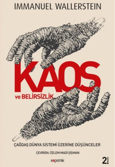 Kaos ve Belirsizlik Kaos ve Belirsizlik