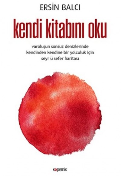 Kendi Kitabını Oku Kendi Kitabını Oku
