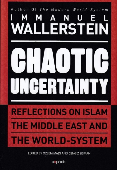 Chaotic Uncertainty (Ciltli) Chaotic Uncertainty (Ciltli)