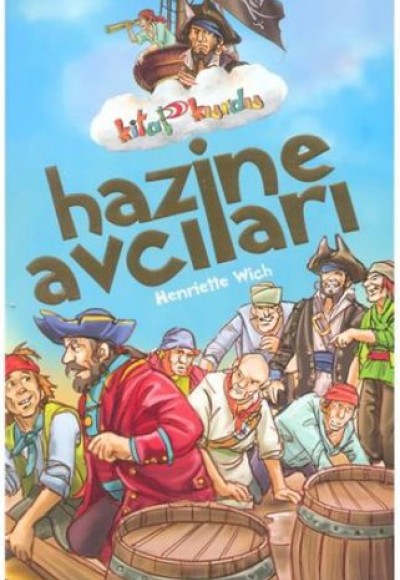 Hazine Avcıları - Kitap Kurdu Hazine Avcıları - Kitap Kurdu