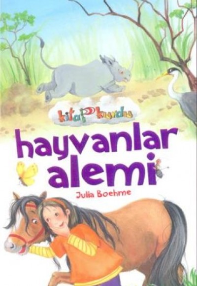 Hayvanlar Alemi - Kitap Kurdu Hayvanlar Alemi - Kitap Kurdu