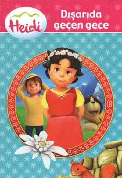 Heidi Dışarıda Geçen Gece Heidi Dışarıda Geçen Gece