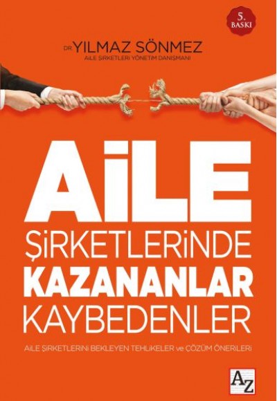 Aile Şirketlerinde Kazananlar Kaybedenler Aile Şirketlerinde Kazananlar Kaybedenler