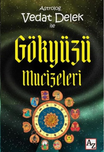 Astrolog Vedat Delek ile Gökyüzü Mucizeleri Astrolog Vedat Delek ile Gökyüzü Mucizeleri