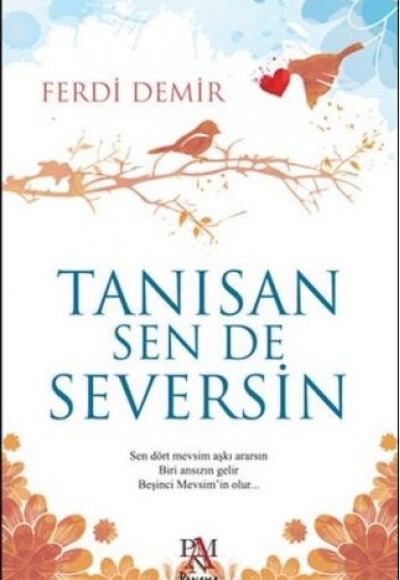 Tanısan Sen De Seversin Tanısan Sen De Seversin