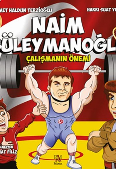 Naim Süleymanoğlu - Çalışmanın Önemi Naim Süleymanoğlu - Çalışmanın Önemi