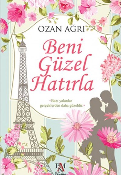 Beni Güzel Hatırla Beni Güzel Hatırla