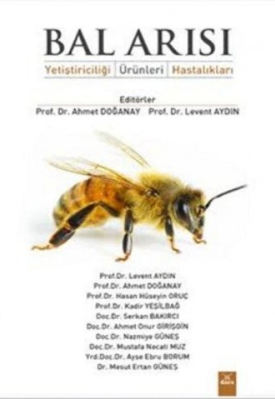 Bal Arısı Yetiştiriciliği Ürünleri Hastalıkları Bal Arısı Yetiştiriciliği Ürünleri Hastalıkları