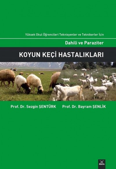 Dahili ve Paraziter Koyun Keçi Hastalıkları Dahili ve Paraziter Koyun Keçi Hastalıkları