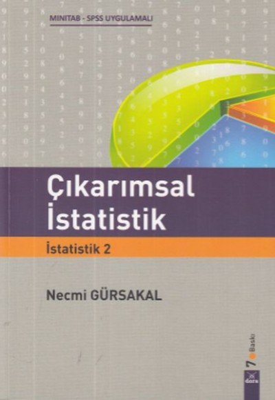 Çıkarımsal İstatistik İstatistik-2 Çıkarımsal İstatistik İstatistik-2