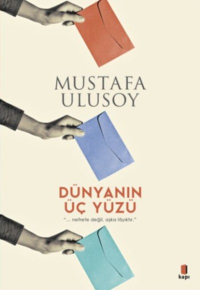 Dünyanın Üç Yüzü Dünyanın Üç Yüzü