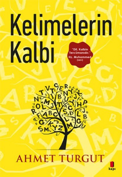 Kelimelerin Kalbi Kelimelerin Kalbi