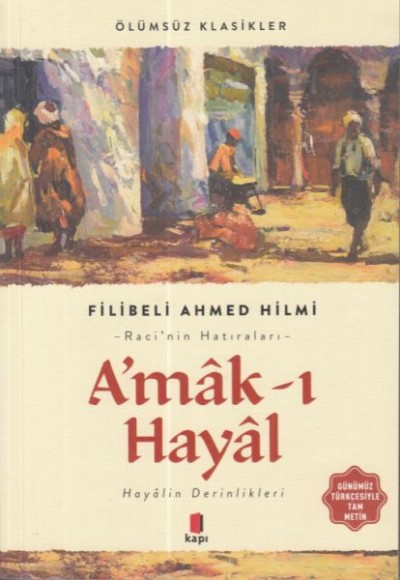 A'mak-ı Hayal - Hayalin Derinlikleri A'mak-ı Hayal - Hayalin Derinlikleri