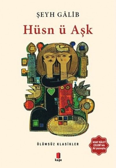 Hüsn ü Aşk Hüsn ü Aşk