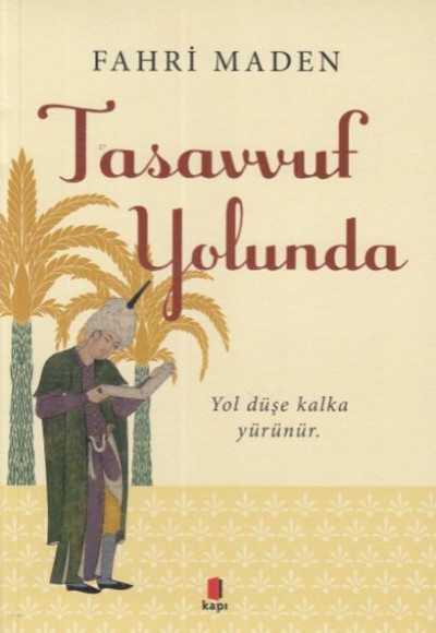 Tasavvuf Yolunda Tasavvuf Yolunda