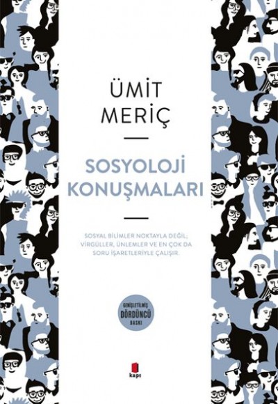 Sosyoloji Konuşmaları Sosyoloji Konuşmaları
