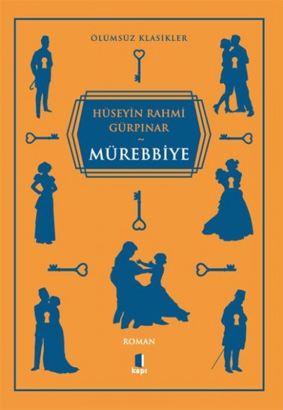 Mürebbiye - Ölümsüz Klasikler Mürebbiye - Ölümsüz Klasikler