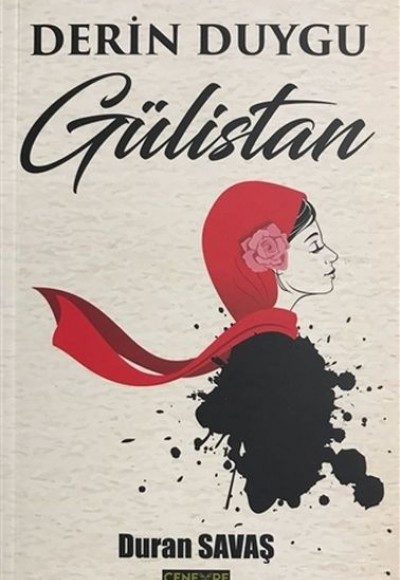 Derin Duygu Gülistan Derin Duygu Gülistan