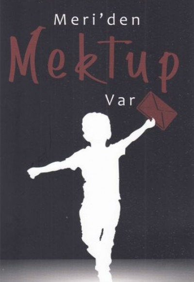 Meri'den Mektup Var Meri'den Mektup Var