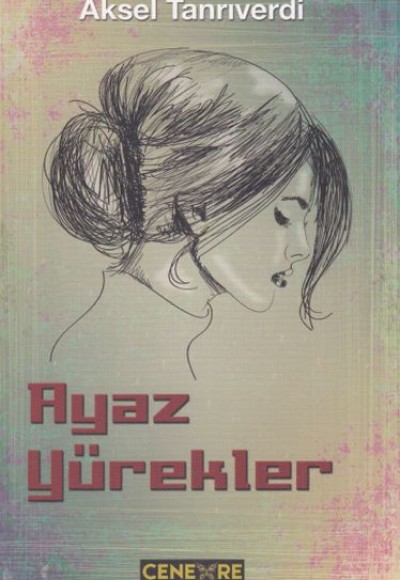 Ayaz Yürekler Ayaz Yürekler