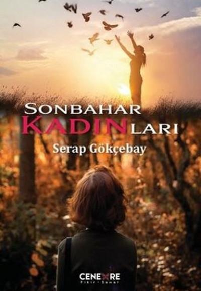 Sonbahar Kadınları Sonbahar Kadınları