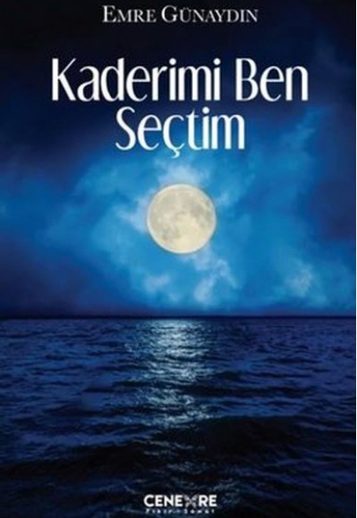 Kaderimi Ben Seçtim Kaderimi Ben Seçtim